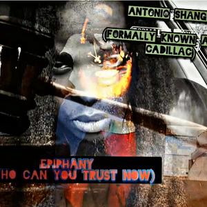 Epiphany (Who Can You Trust Now)
