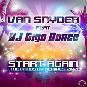 Start Again 2K12 (M&Ace Remix)