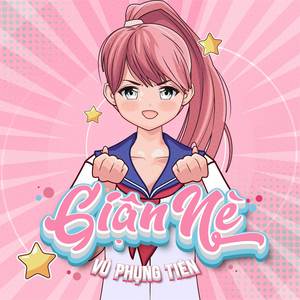 Giận Nè (OST Em Là Người Anh Thích)