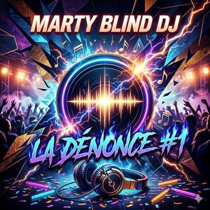 LA DÉNONCE #1