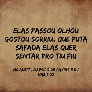 Elas Passou Olhou Gostou Gostou Sorriu, Que Puta Safada Elas Quer Sentar pro Tiu Fiu