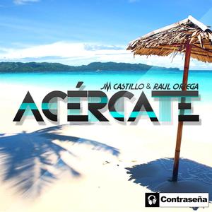 Acercate (Radio Version)