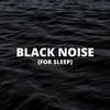 Black Noise Sleep - Eclipse Harmony