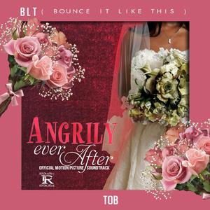 BLT (Bounce It Like This)