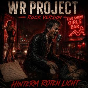 Hinterm roten Licht (Rock Version)