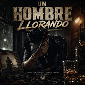 Un Hombre LLorando