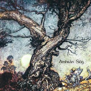 Amhrán Sióg (Fairy Song)