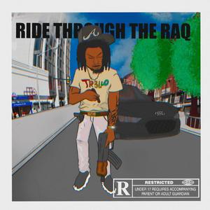 Ride Through the RaQ