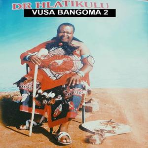 VUSA BANGOMA 2