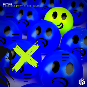 Being Bad (feat. She Is Jules) (Original Mix)