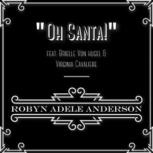 Oh Santa! (feat. Brielle Von Hugel & Virginia Cavaliere)