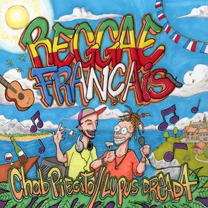 Reggae Français (feat. Lupus Dreada)
