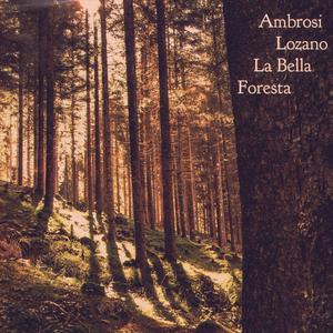 La Bella Foresta