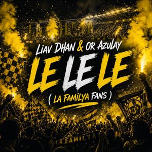 Le Le Le (feat. Or Azulay)
