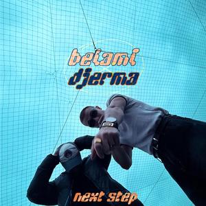 Next Step (feat. Djerma)