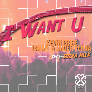 I Want U (Ibiza Mix)