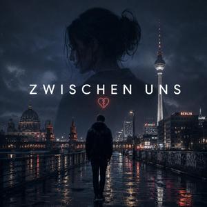 Zwischen Uns