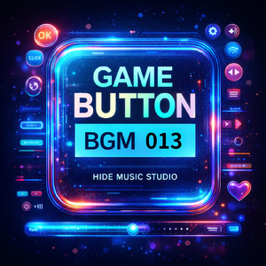 GAME BUTTON BGM 013