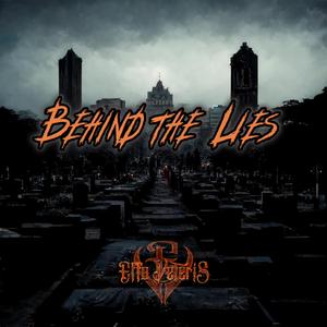 Behind the Lies