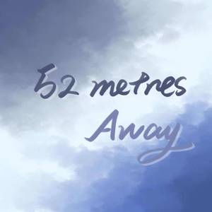 52 metres away