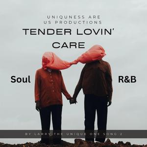 Tender Lovin' Care #002