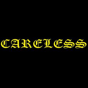 Careless