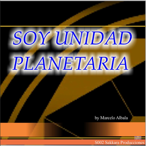 Soy Unidad Planetaria (Gingle 30")
