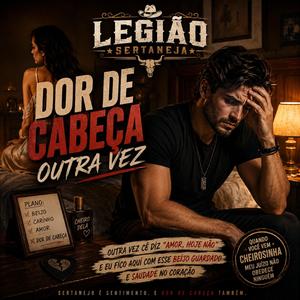 Dor de Cabeça Outra Vez