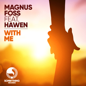 With Me (feat. Hawen) [Extended Version]