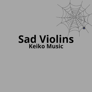 Sad Violins