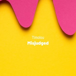 Misjudged