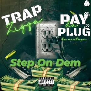 Step On Dem (feat. Lil Curtis)