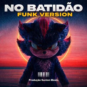NO BATIDÃO (FUNK)