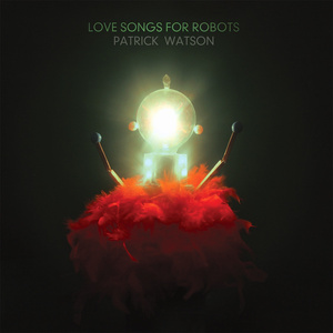 Love Songs For Robots