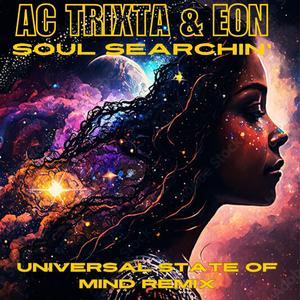 Soul Searchin' (feat. Eon) (Universal State Of Mind Remix)