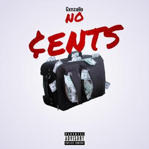 No Cents (feat. Carele$$ Saint)