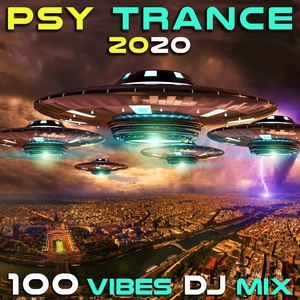Secrets of the Universe (Psy Trance 2020 DJ Mixed)