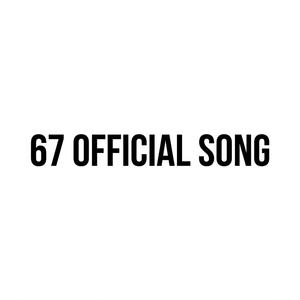 Six Seven Official Song