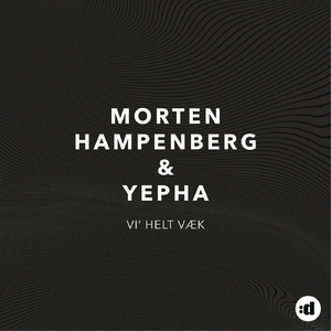 Vi' Helt Væk (FunkShop Remix)