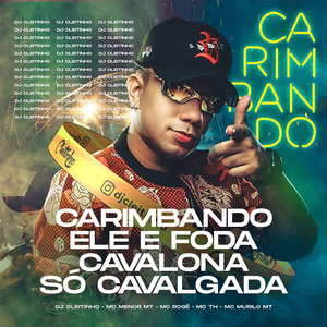 Carimbando Ele é Foda Cavalona So Cavalgada