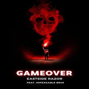Game Over (feat. Impexable Brim)