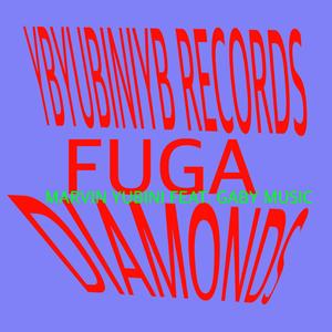 Diamonds fuga soda drink for u my YBQ (feat. Gaby Music)