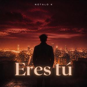 Eres Tu