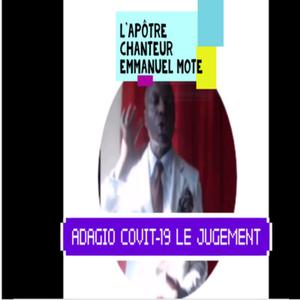 Adagio Covit-19 Le Jugement