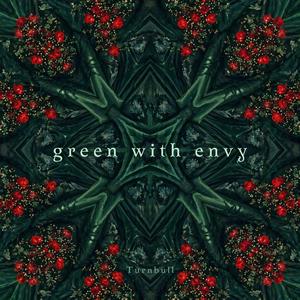 Green With Envy
