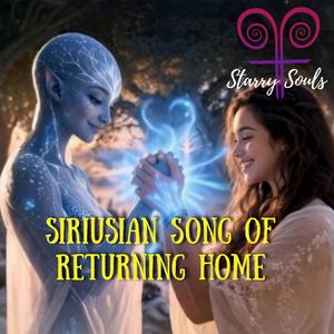 Siriusian song of returning Home