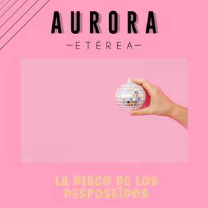 La Disco de los Desposeídos
