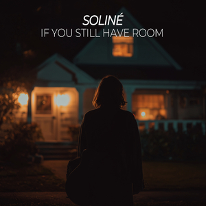 If You Still Have Room