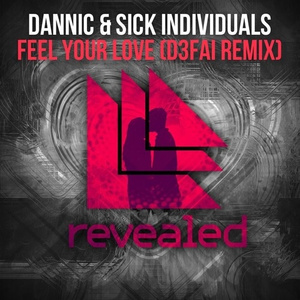 Feel Your Love (D3FAI Remix)