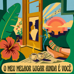 O MEU MELHOR LUGAR AINDA É VOCÊ